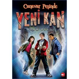Canavar Peşinde - Yeni Kan 1 - Adam Blade