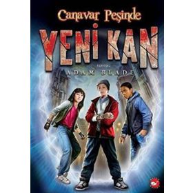 Canavar Peşinde - Yeni Kan 1 - Adam Blade