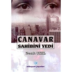 CANAVAR SAHIBINI YEDI - NEZIH UZEL