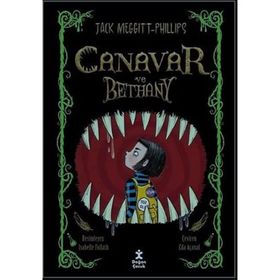 Canavar ve Bethany 1 - Jack Meggitt Phillips