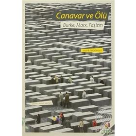 Canavar ve Ölü - Mark Neocleous
