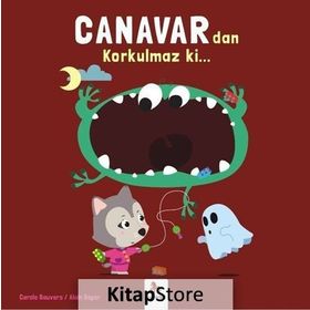 Canavardan Korkulmaz ki - Carole Bauvers