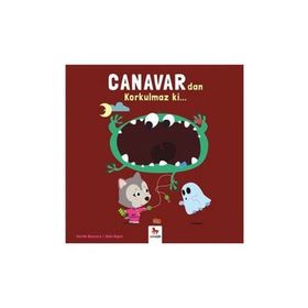 Canavardan Korkulmaz ki - Carole Bauvers