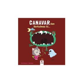 Canavardan Korkulmaz ki - Carole Bauvers