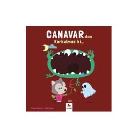 Canavardan Korkulmaz ki - Carole Bauvers