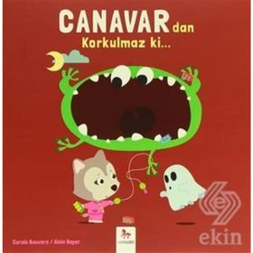 Canavardan Korkulmaz ki - Carole Bauvers