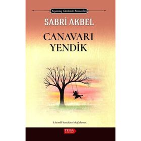 Canavarı Yendik Sabri Akbel