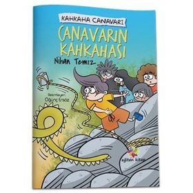 Canavarın Kahkahası - Kahkaha Canavarı / Nihan Temiz / Eğiten Kitap Çocuk Kitapları