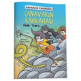 Canavarın Kahkahası - Kahkaha Canavarı / Nihan Temiz / Eğiten Kitap Çocuk Kitapları