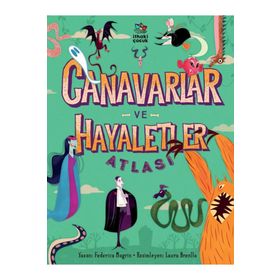 Canavarlar ve Hayaletler Atlası İthaki Çocuk Yayınları