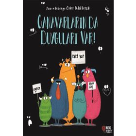 Canavarların da Duyguları Var! - Özlem Fedai Korçak