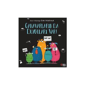 Canavarların da Duyguları Var! - Özlem Fedai Korçak