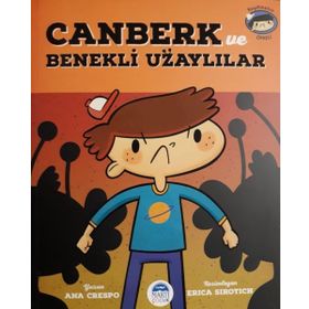 Canberk ve Benekli Uzaylılar - Ana Crespo