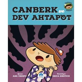 Canberk ve Dev Ahtapot Ana Crespo Martı Çocuk Kulübü - Ana Crespo