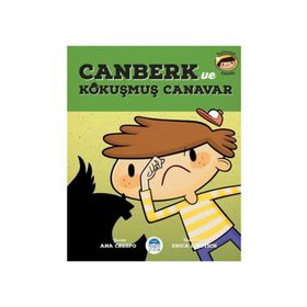 Canberk Ve Kokusmus Canavar - Ana Crespo
