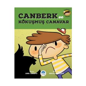Canberk Ve Kokusmus Canavar - Ana Crespo