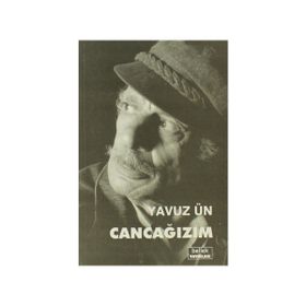Cancağızım - Yavuz Ün
