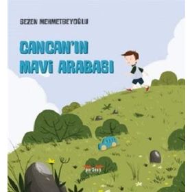 Cancan'ın Mavi Arabası - Sezen Mehmetbeyoğlu