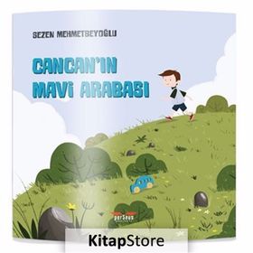 Cancan'ın Mavi Arabası - Sezen Mehmetbeyoğlu