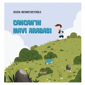 Cancan'ın Mavi Arabası - Sezen Mehmetbeyoğlu