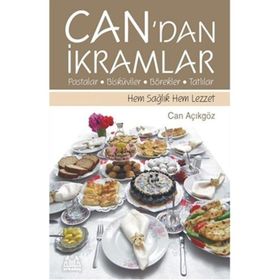 Can’dan İkramlar Pastalar Bisküviler Börekler Tatlılar - Can Açıkgöz