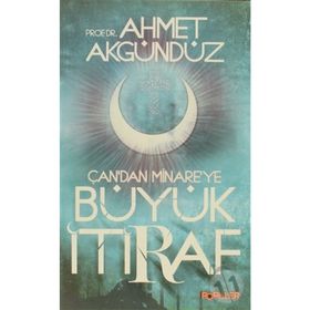 ÇAN'DAN MINARE'YE BÜYÜK İTİRAF - AHMED AKGÜNDÜZ