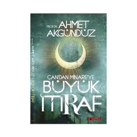 ÇAN'DAN MINARE'YE BÜYÜK İTİRAF - AHMED AKGÜNDÜZ