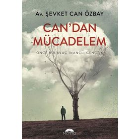 Can'dan Mücadelem - Şevket Can Özbay
