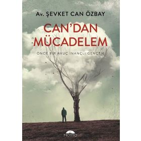 Can'dan Mücadelem - Şevket Can Özbay