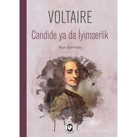Candide ya da İyimserlik - François Marie Arouet Voltaire