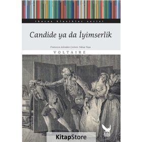 Candide ya da İyimserlik - François Marie Arouet Voltaire