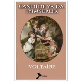 CANDIDE YA DA İYIMSERLIK - GENEL