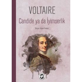 CANDIDE YA DA İYIMSERLIK - GENEL
