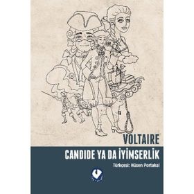 CANDIDE YA DA İYIMSERLIK - GENEL