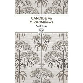 CANDIDE YA DA İYİMSERLİK - VOLTAIRE (FRANÇOİS MARIE AROUET VOLTAIRE)