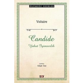 Candide - Yahut İyimserlik - Voltaire