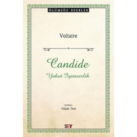 Candide - Yahut İyimserlik - Voltaire