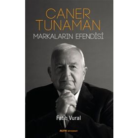 Caner Tunaman Markaların Efendisi - Fatih Vural