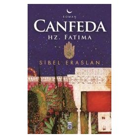 CANFEDA: HZ. FATIMA - SIBEL ERASLAN
