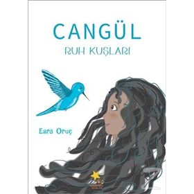 Cangül - Esra Oruç