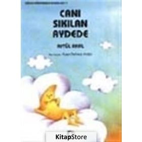 Canı Sıkılan Aydede - Aytül Akal