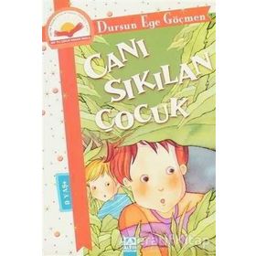 Canı Sıkılan Çocuk - Dursun Ege Göçmen