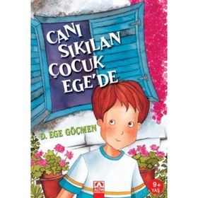 Canı Sıkılan Çocuk - Dursun Ege Göçmen