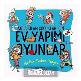 Canı Sıkılan Çocuklar İçin Ev Yapımı Oyunlar - Hatice Kübra Tongar