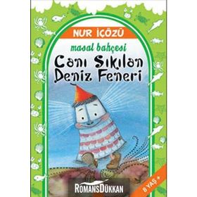 Canı Sıkılan Deniz Feneri - Nur Icozu