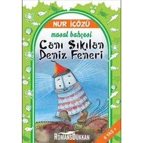 Canı Sıkılan Deniz Feneri - Nur Icozu