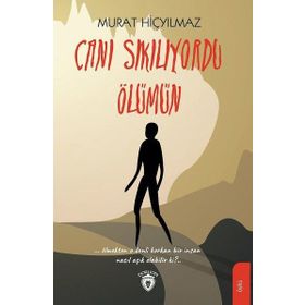 Canı Sıkılıyordu Ölümün - Murat Hiçyılmaz