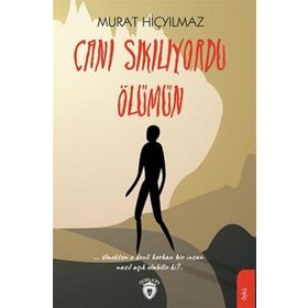 Canı Sıkılıyordu Ölümün - Murat Hiçyılmaz