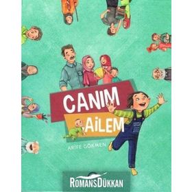 Canım Ailem - Arife Gökmen