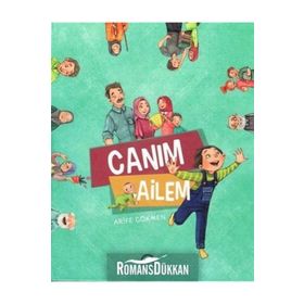 Canım Ailem - Arife Gökmen